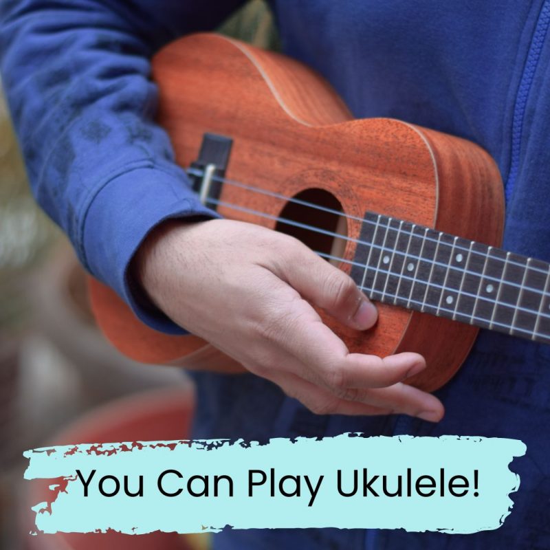 You can play ukulele! - Wakefield Recovery and Wellbeing College